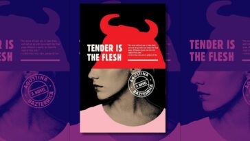 Books Like Tender Is The Flesh