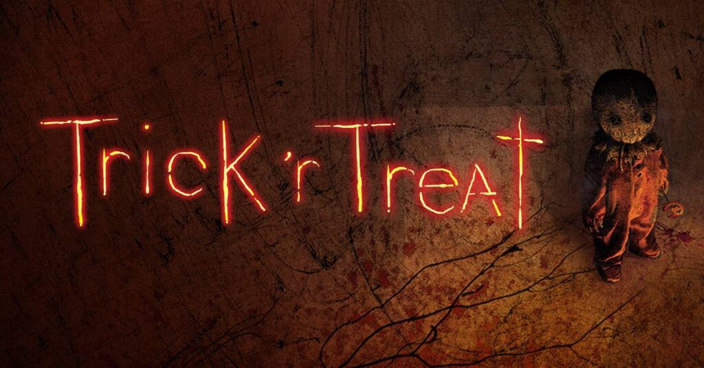 Trick R Treat